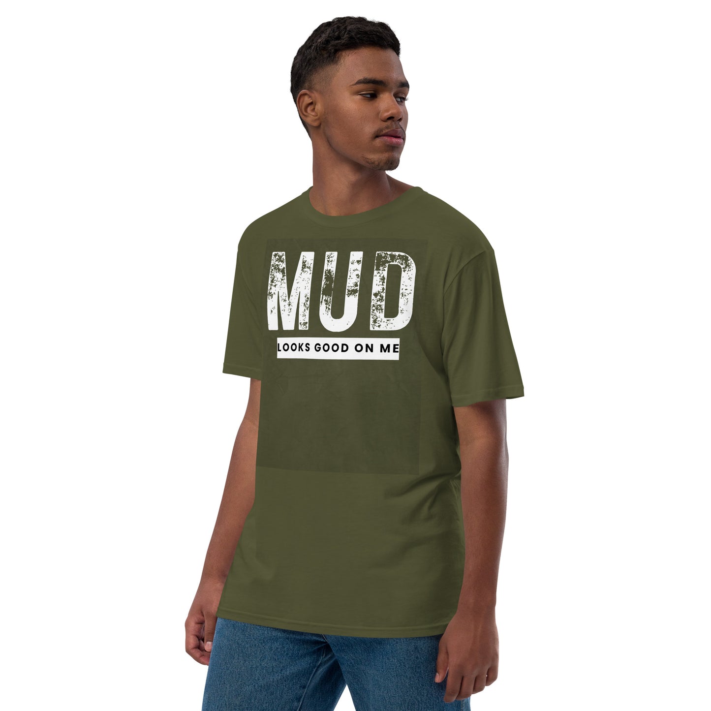 Unisex mud looks good on me premium viscose hemp t-shirt