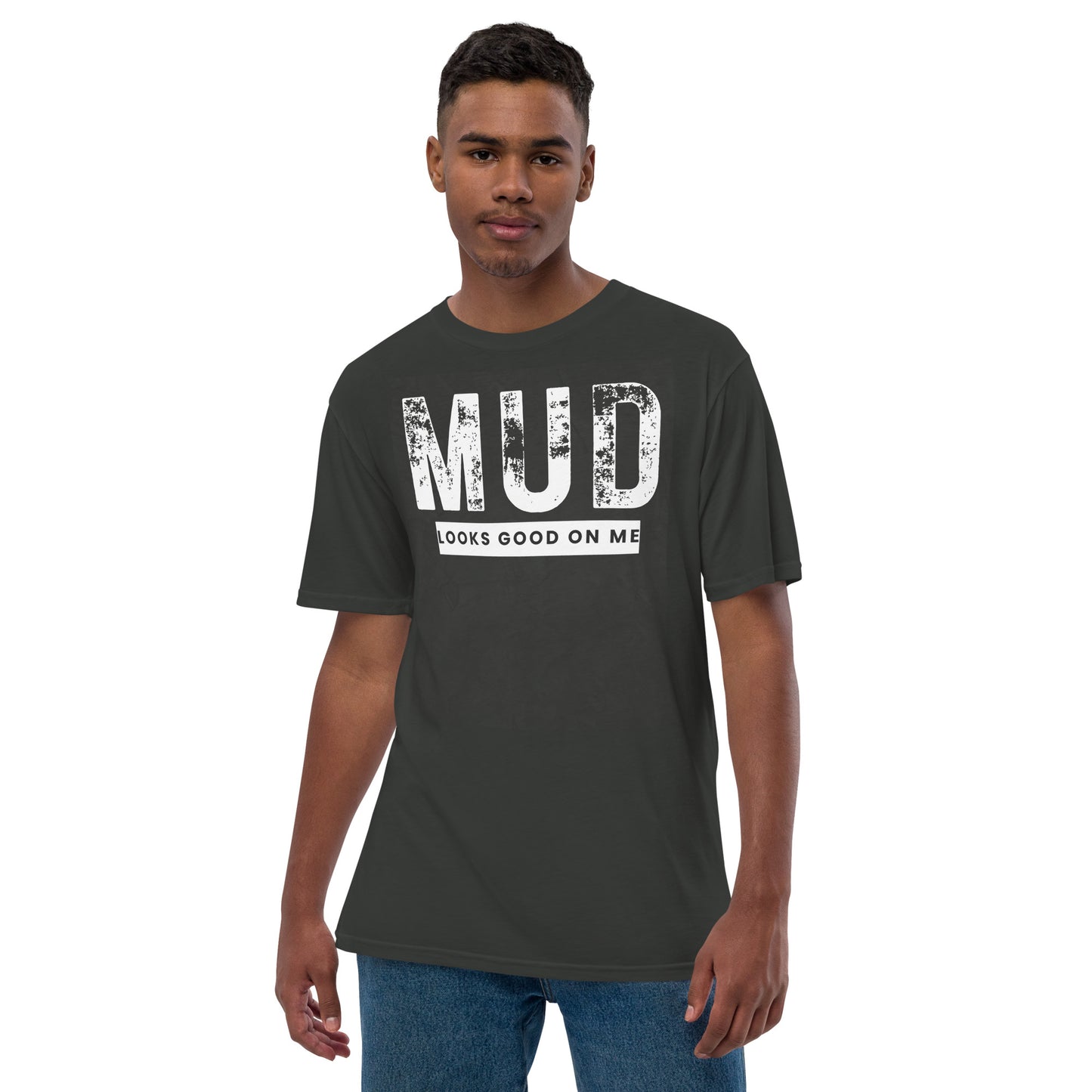 Unisex mud looks good on me premium viscose hemp t-shirt