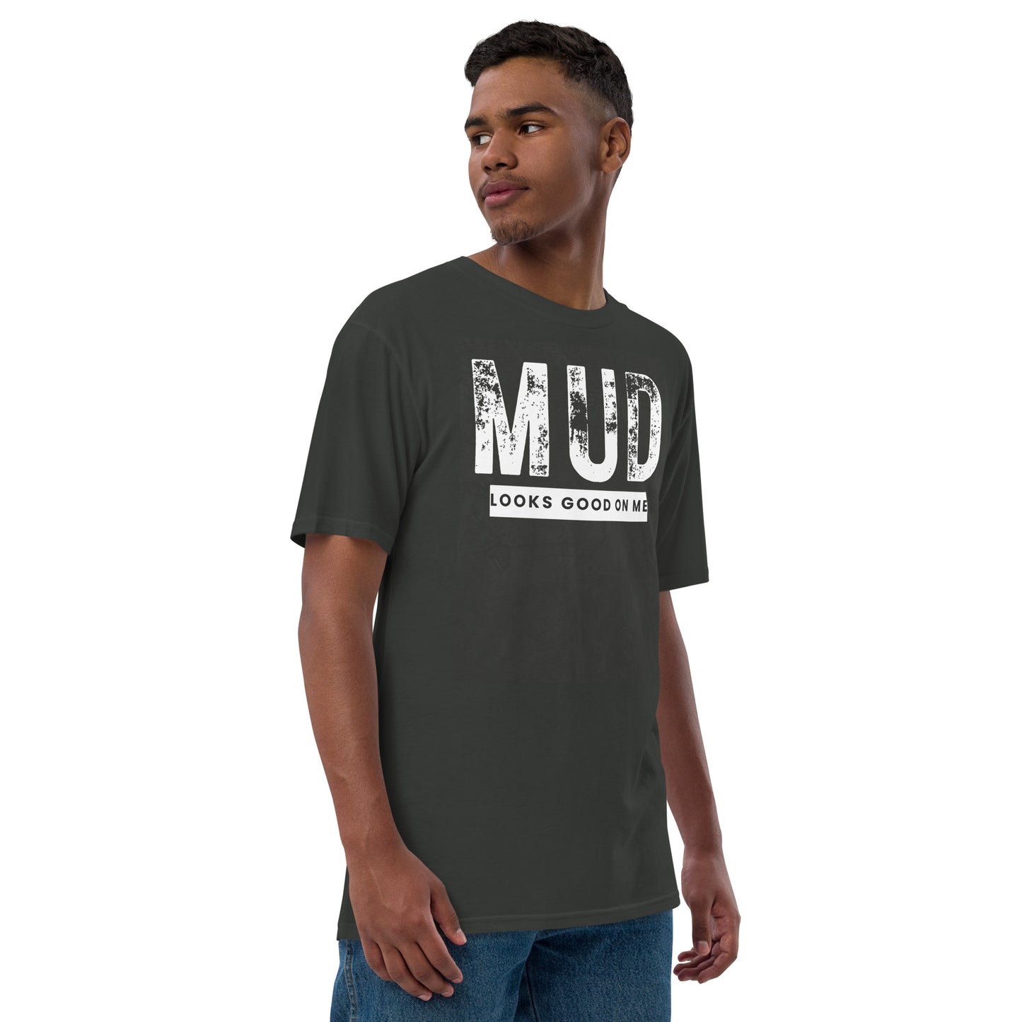 Unisex mud looks good on me premium viscose hemp t-shirt